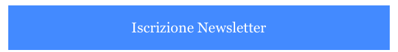 
Iscrizione Newsletter 