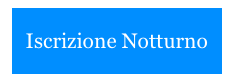 
Iscrizione Notturno